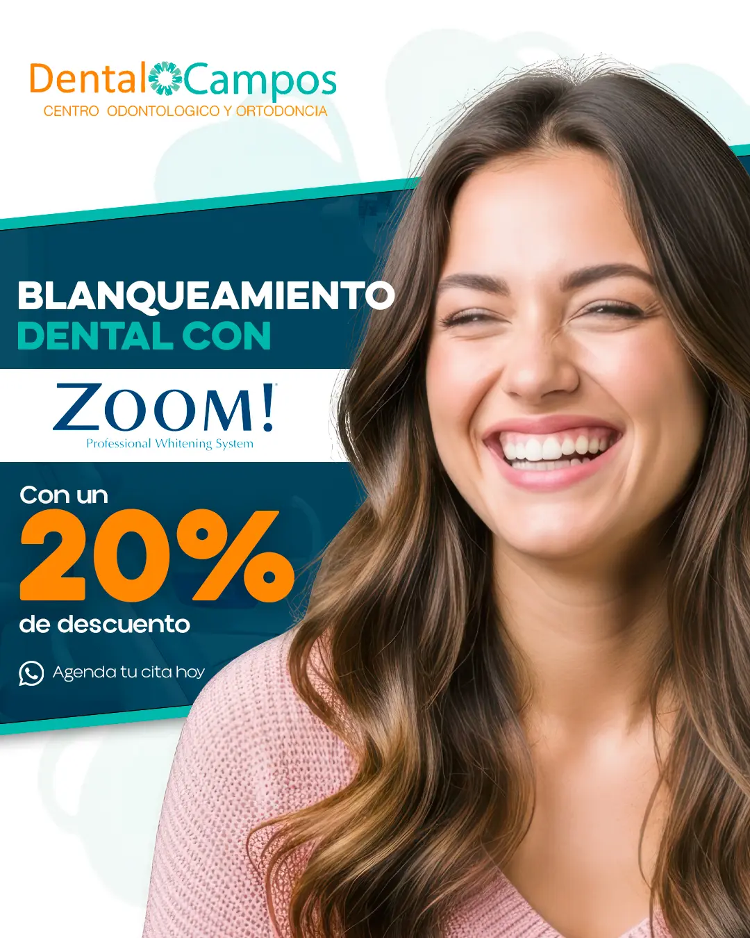 Promoción de blanqueamiento dental con sistema ZOOM! en Dental Campos